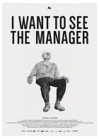 I want to see the manager